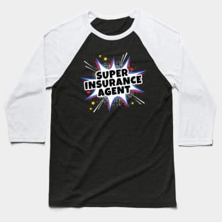 Super Insurance Agent Baseball T-Shirt